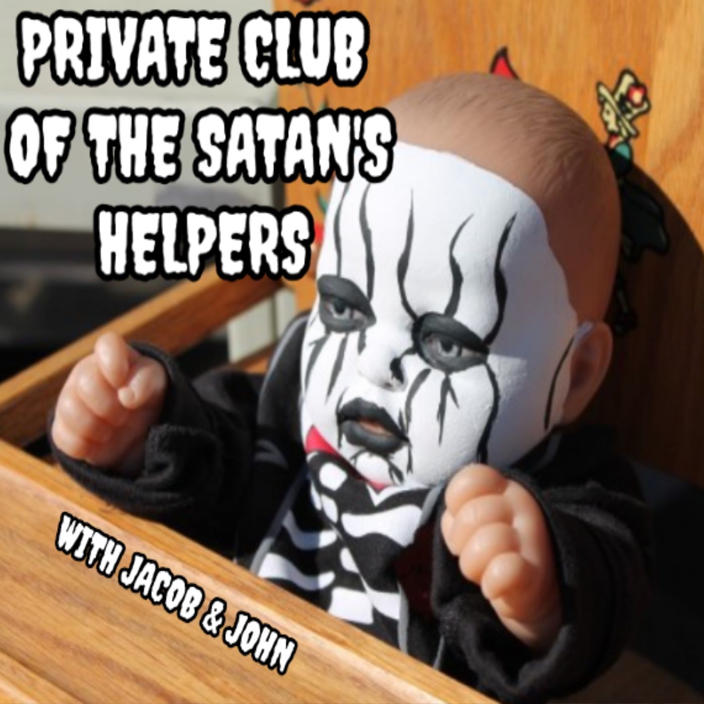 Private Club of the Satan's Helpers