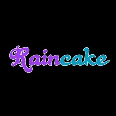 Raincake