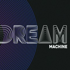 Dream Machine Collective