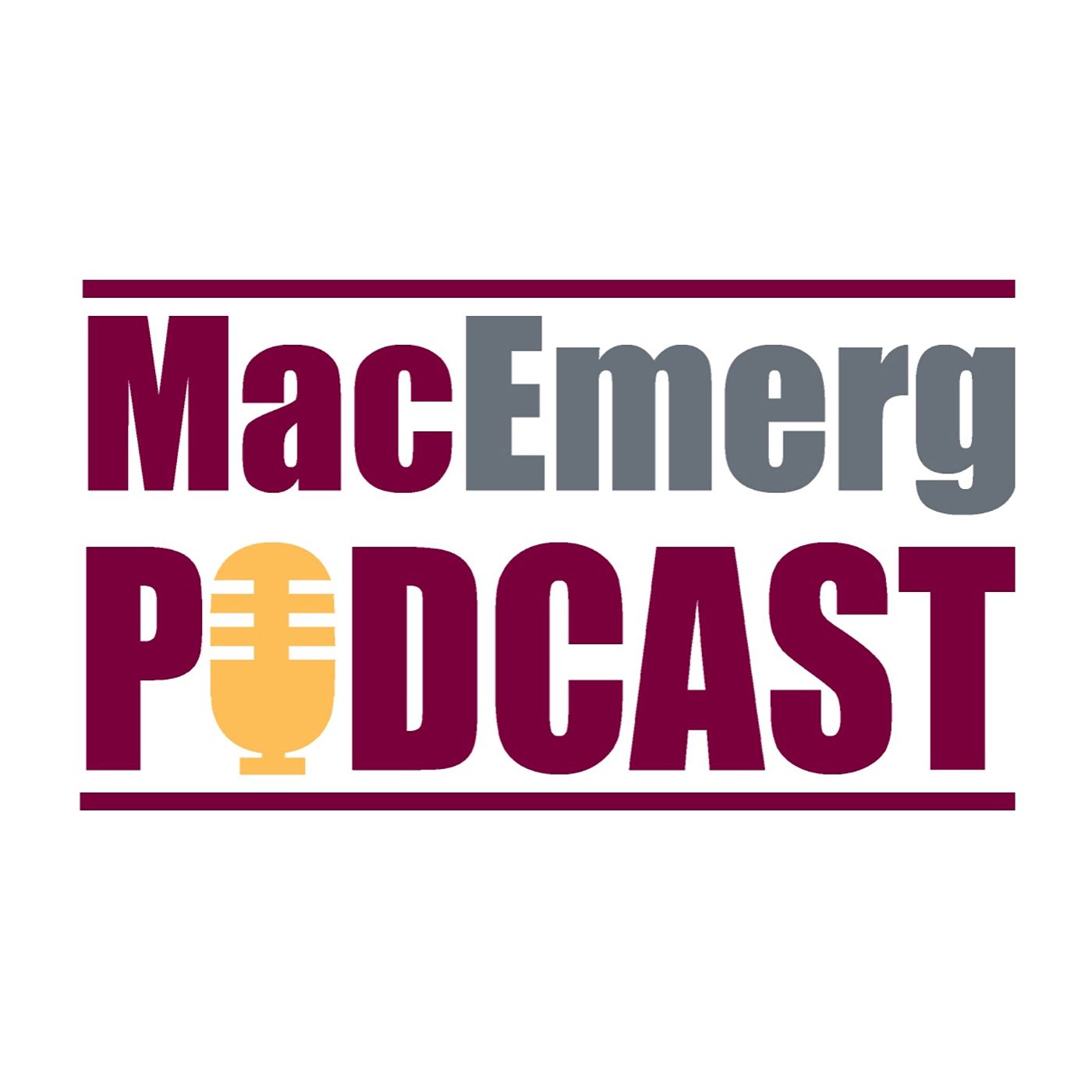 MacEmerg Podcast
