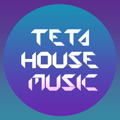 Teta House Music’s avatar