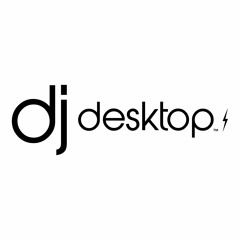 DJ DESKTOP