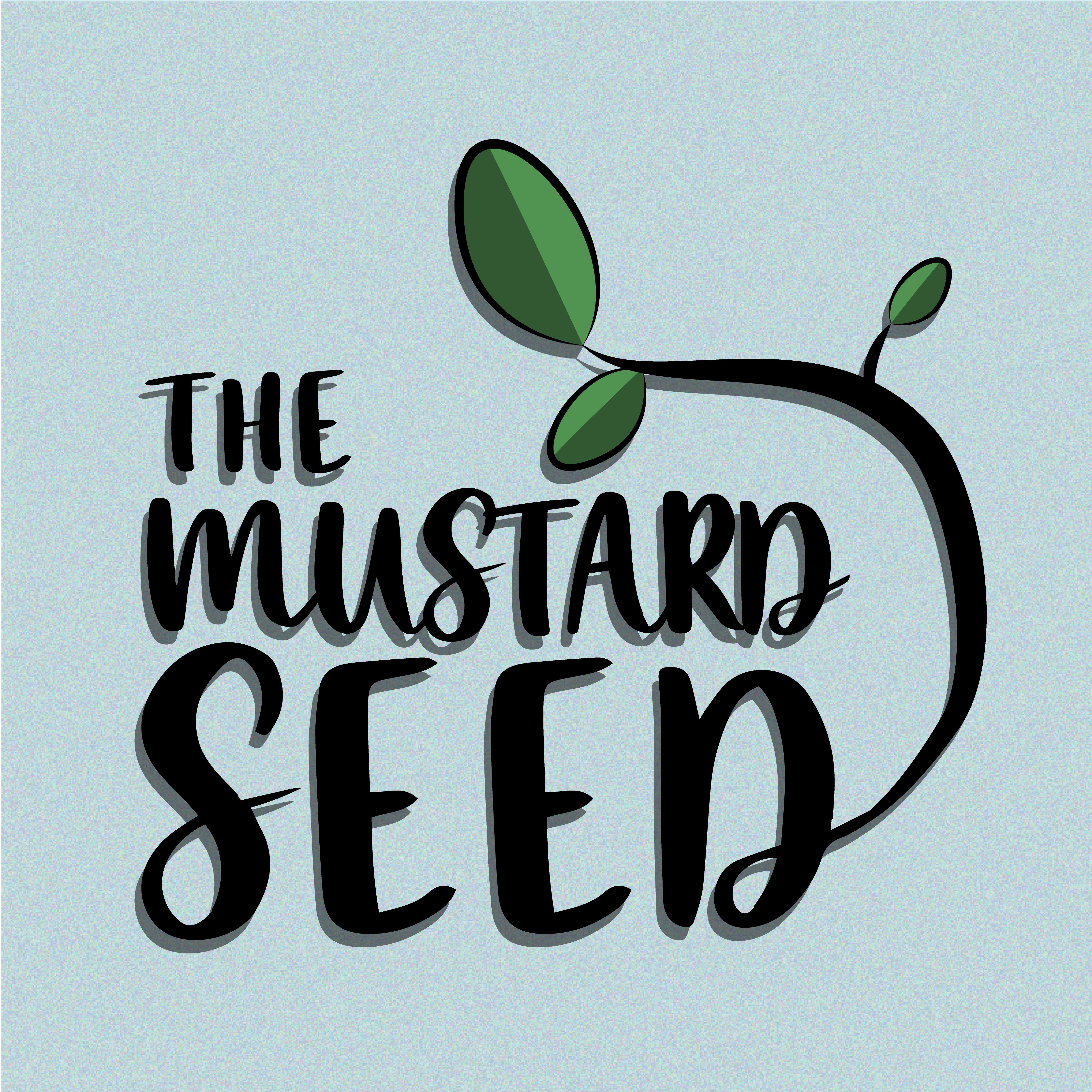 The Mustard Seed Series