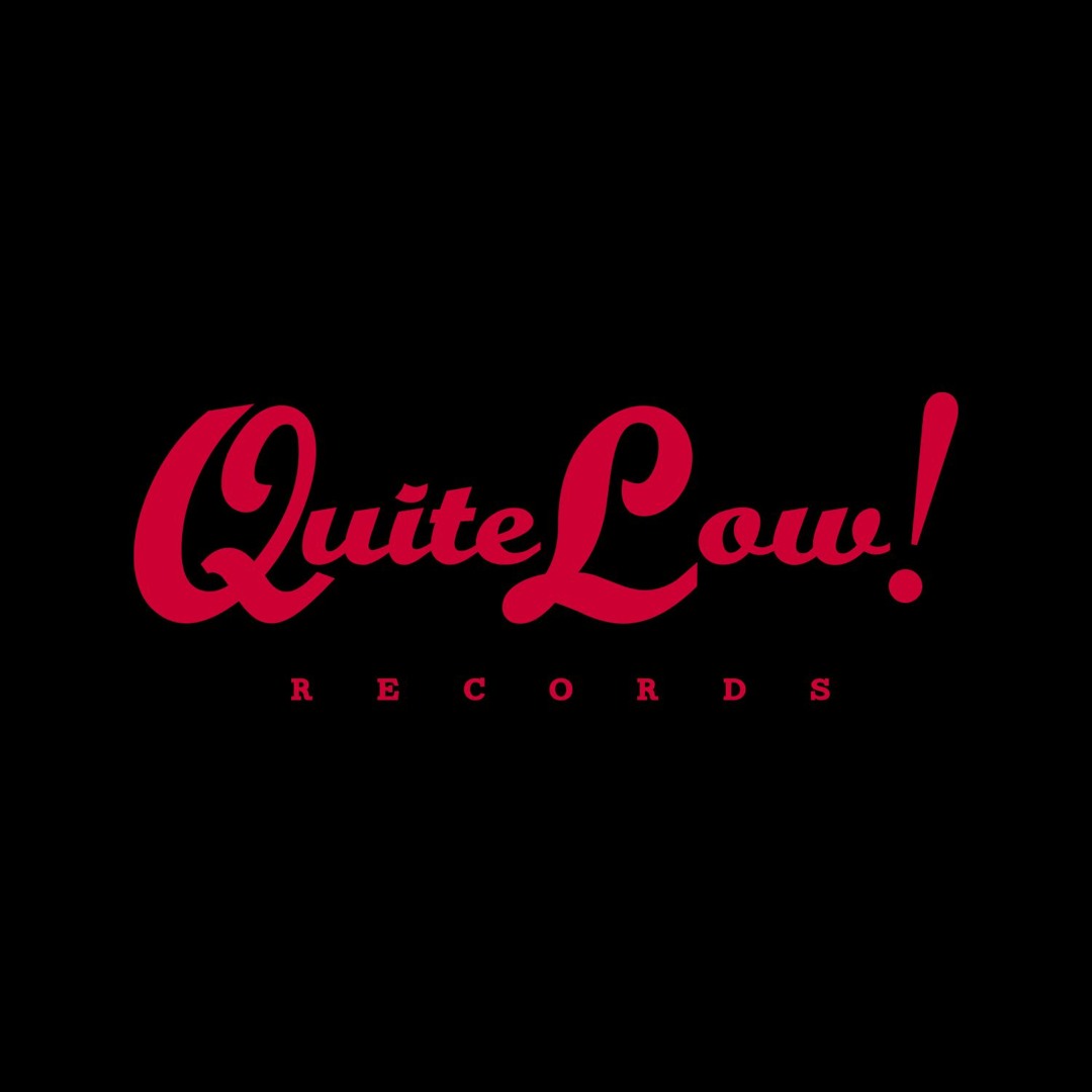 Stream Quite Low Records music | Listen to songs, albums