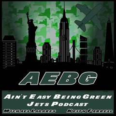 Ain't Easy Being Green - NY Jets Podcast