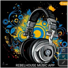 REBEL HOUSE MUZIKK