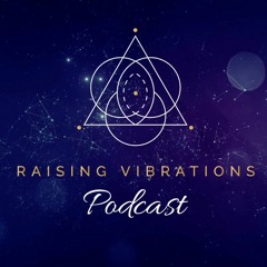 Raising Vibrations Astrology Podcast