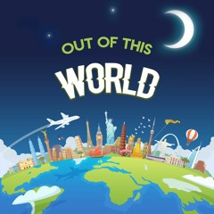 Out Of This World