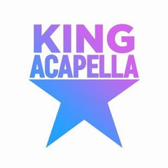 Acapella King