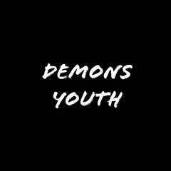 DEMONSYOUTH