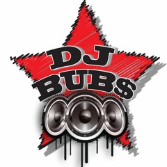 Dj Bubs