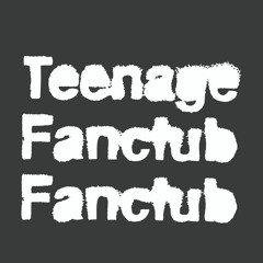 Teenage Fanclub Fanclub