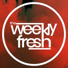 The Weekly Fresh