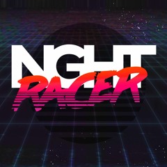 NGHT RACER