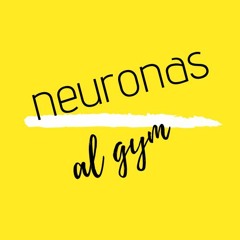 Neuronas al gym
