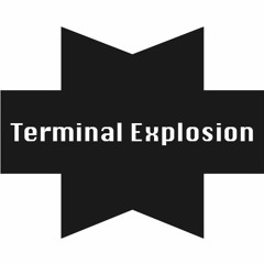 Terminal Explosion