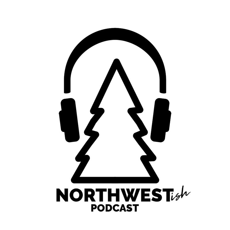 Northwestish Podcast