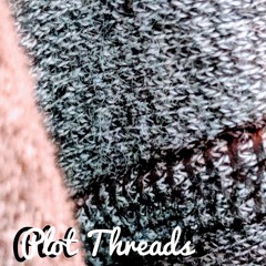 Plot Threads