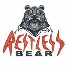 RestlessBear