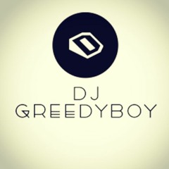 djgreedyboy