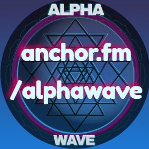 The Alpha Wave Podcast | anchor.fm/alphawave’s avatar