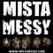 mista messy