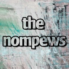 THE NOMPEWS