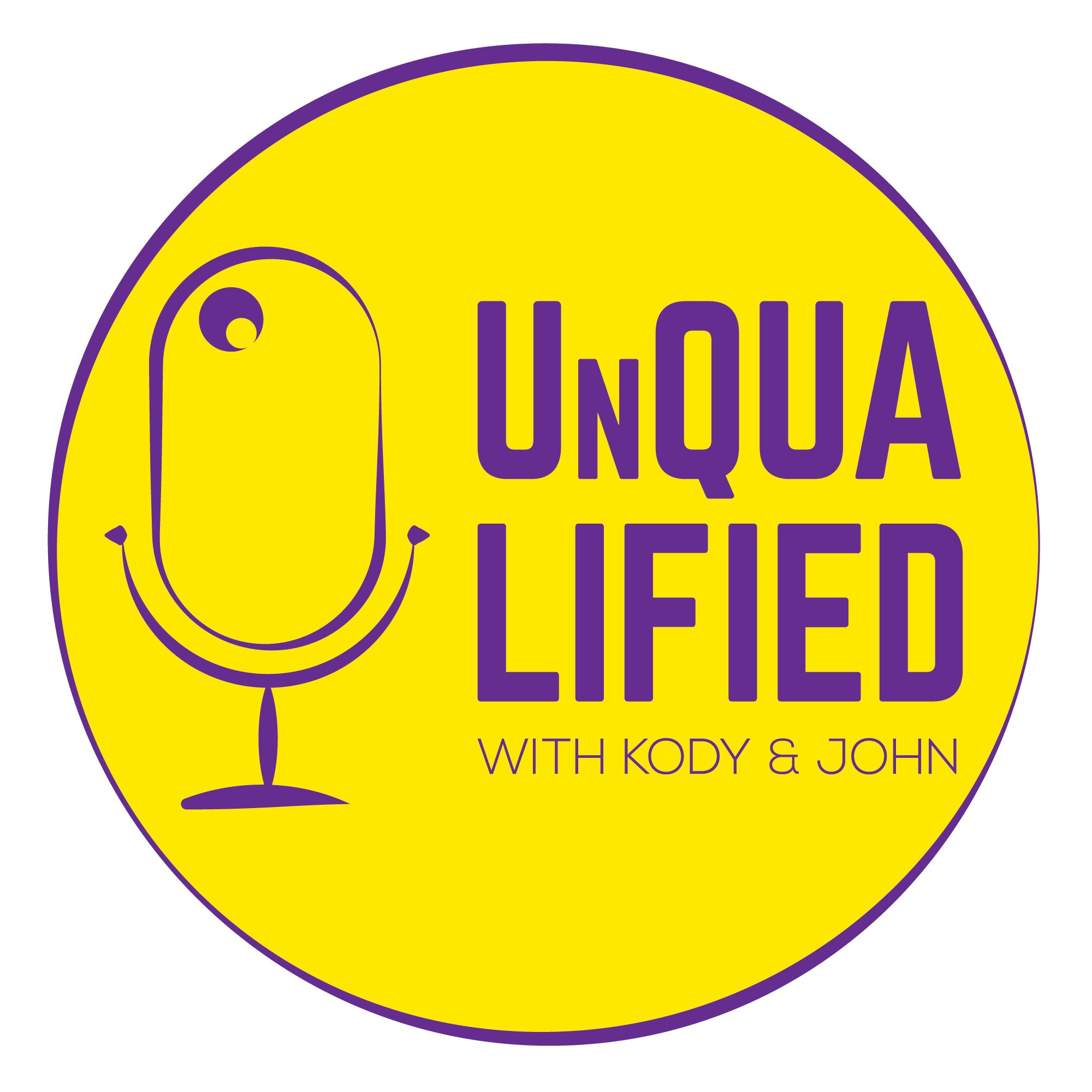 UnQUALIFIED: With Kody Ferron podcast artwork