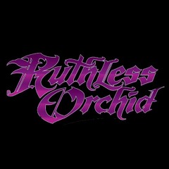 Ruthless Orchid