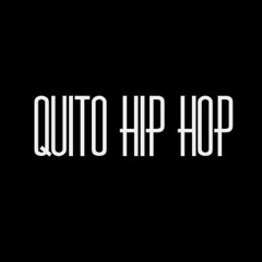 QUITO HIP HOP