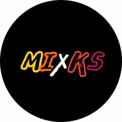 MIXKS