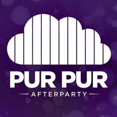 Pur Pur Afterparty