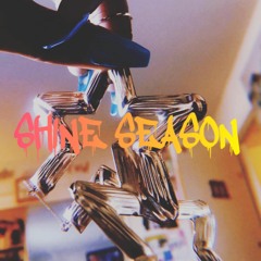 Shine Season