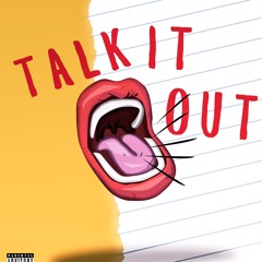 Talk It Out