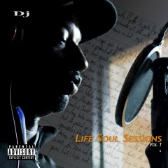D.J LIFE SOUL SESSIONS 1
