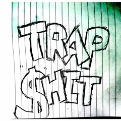 TRAP SHIT PRODUCTIONS