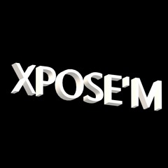XPOSE'M