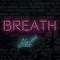 Breath Yet