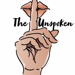 The Unspoken