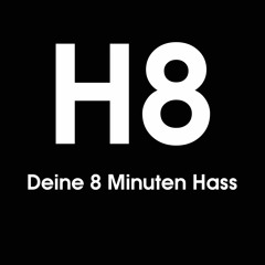 H8 der Podcast