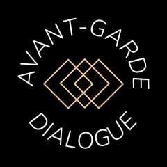 Avant-Garde Dialogue