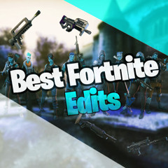 Best Fortnite Edits