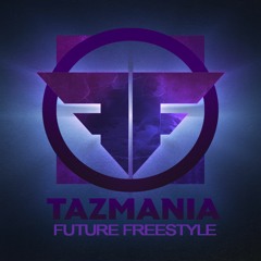 Tazmania Future Freestyle
