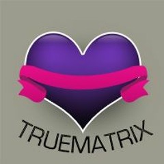 TRUEMATRIX Repost