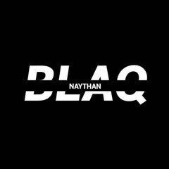 Naythan Blaq