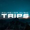 Trips