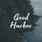 Good Harbor