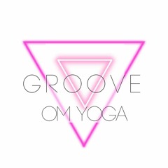 Groove Om Yoga Disco