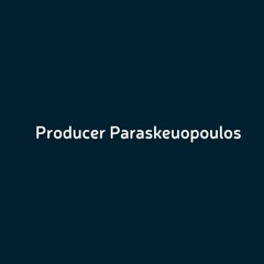 Producer Paraskeuopoulos