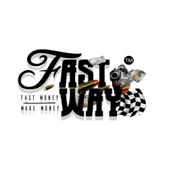 FastMoneyFastWay